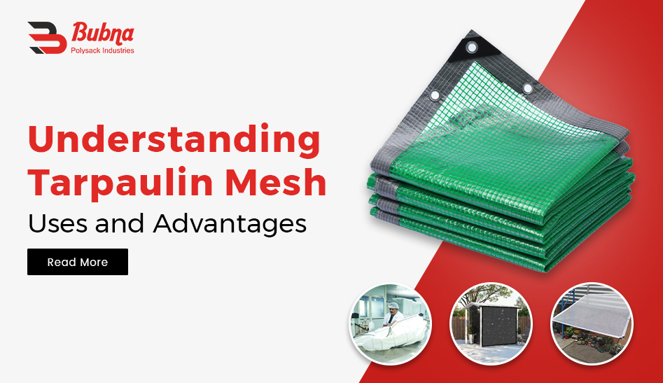 Advantages of Tarpaulin Mesh