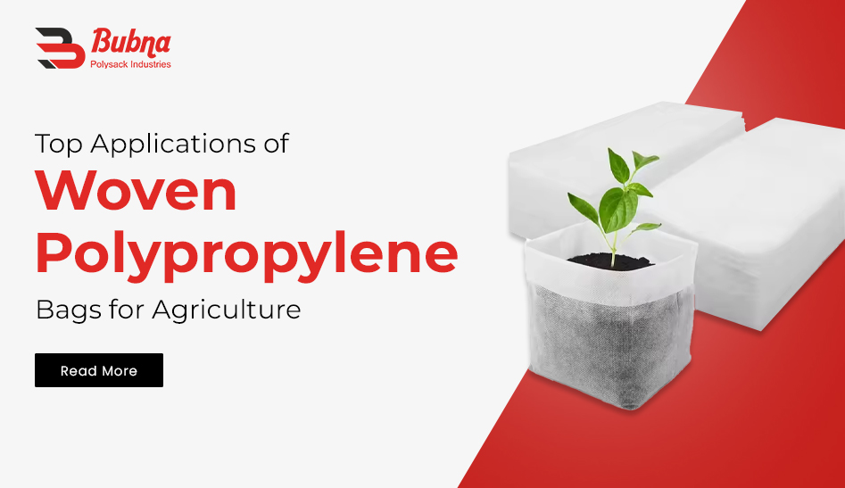 Woven polypropylene bags for agriculture